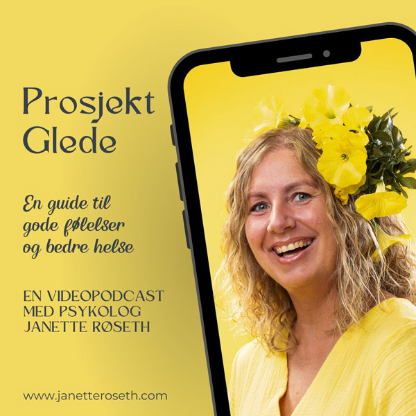 Prosjekt GLede videopodcast fra Janette Røseth.